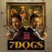 الكلاب تهز عرش الأسد.. إيرادات فيلم 7Dogs تتجاوز 25 مليون جنيه في أول أيام عيد الأضحى